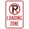 Signmission Loading Zone Within Pin No Parking Symbol Sign, Heavy-Gauge Aluminum, 12" x 18", A-1218-24982 A-1218-24982 - alternate 1